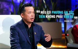 Cá mập 'khủng' nhất Shark Tank: 'Từ cái đơn giản mà kiếm được tiền mới là kinh doanh'