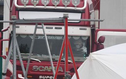 Vụ xe tải chở 39 thi thể chấn động nước Anh: Cảnh sát địa phương nói tất cả nạn nhân đều là công dân Trung Quốc