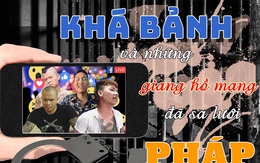 Infographic: Khá "bảnh" và những giang hồ mạng sa lưới pháp luật