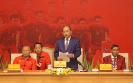 Thủ tướng giải đáp thắc mắc vì sao "chỉ tiếp 2 đội bóng đá U22 Việt Nam"