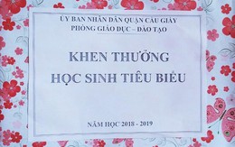 Thưởng học sinh giỏi bằng giấy A4 không nội dung: Phòng GD&ĐT Cầu Giấy giải thích do "hiểu lầm'