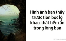 Bạn chú ý đến hình nào trước tiên, đáp án sẽ tiết lộ khát khao sâu kín trong bạn