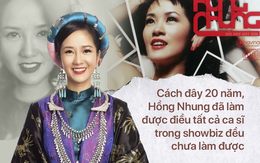 Đẳng cấp diva Hồng Nhung: 20 năm trước, đã làm nổi điều "cả showbiz không thể"