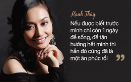 Hạnh Thúy: Nếu chỉ còn 1 ngày để sống, tôi lập tức cho hết quần áo, phục trang và đồ hoá trang