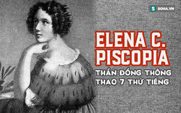 Bí mật cuộc đời Elena Cornaro Piscopia: Lời thề khó tin ở tuổi 11; ra đi ở tuổi 38