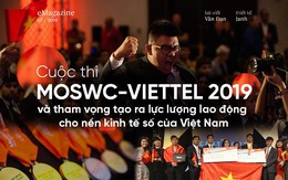 Cuộc thi MOSWC-Viettel 2019 và tham vọng tạo ra lực lượng lao động cho nền kinh tế số của Việt Nam
