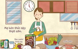 Bữa sáng không chỉ bổ sung dưỡng chất mà còn chứa đựng tình yêu thương của mẹ