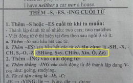 Phì cười trước cách làm đề cương tiếng Anh cho học trò của thầy giáo, quá dễ thương mà học cũng cực kỳ dễ