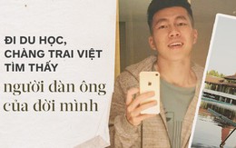 Chàng du học sinh Việt đồng tính và câu chuyện được sống với chính mình: Du học, tôi mới biết thế nào là tình yêu