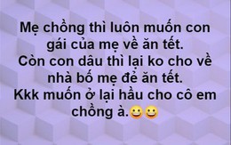 Kể khổ khi mẹ chồng không cho về nhà ăn Tết, nàng dâu chỉ nhận được vẻn vẹn 3 chữ từ hội chị em