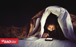 Biết được điều này bạn sẽ chẳng còn dám 'lướt' smartphone trước khi đi ngủ nữa