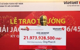 Tiết lộ bất ngờ của "đại gia" vừa trúng gần 22 tỷ đồng Vietlott