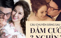 Đằng sau câu chuyện đám cưới 3 nghìn tỷ là những "nghịch lý" làm nên cuộc hôn nhân hoàn hảo của cô vợ "cứ sinh con là có bạc tỷ"