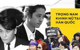 Trọng nam khinh nữ tại Hàn Quốc: Khi tư tưởng cũ đi ngược lại với sự phát triển xã hội, phụ nữ vẫn mãi mãi là nạn nhân