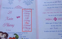 Tên cô dâu dài "8 vạn dòng sông" trên tấm thiệp cưới khiến quan khách đọc muốn líu lưỡi