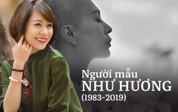 Dương Thùy Linh, Minh Tiệp... nói lời đưa tiễn với người mẫu Như Hương, ngưỡng mộ tinh thần lạc quan đến giây phút cuối cùng