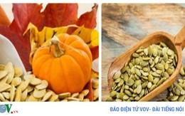 8 lợi ích sức khỏe kỳ diệu của hạt bí ngô