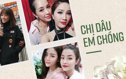 Không drama như phim, ngoài đời có nhiều cặp chị dâu - em chồng đã xinh đẹp, nổi tiếng lại còn thân nhau như gì!