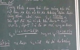 Học Chuyên Văn nhưng bị bắt làm bài thi môn Toán, nam sinh biến tấu ra lời giải đọc không nhịn được cười