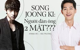 Tiết lộ "cực sốc" về sự thật con người Song Joong Ki: Những lời nói dối và chuyện "ăn bám" Song Hye Kyo?