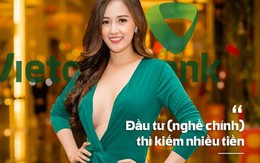 Hoa hậu Mai Phương Thúy tự nhận “đầu tư chứng khoán là nghề chính”, đang thắng lớn với cổ phiếu Vietcombank