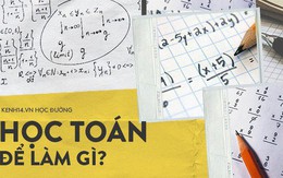 Bài viết: 'Học Toán để làm gì?' của một chuyên gia bảo mật hàng đầu Google gây bão mạng xã hội