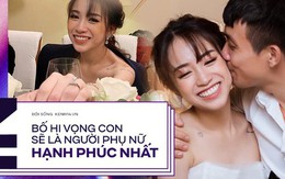 Dặn dò xúc động của đại gia Minh Nhựa gửi con gái nhỏ ngày cưới: Nhiều tiền cỡ nào đến cuối cùng quý giá nhất chỉ có hạnh phúc thôi!