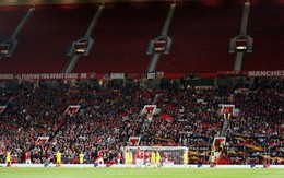 Hiện tượng lạ: Hàng chục nghìn fan rủ nhau 'bỏ rơi' MU ngay tại thánh địa Old Trafford