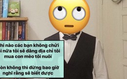 Vụ gái xinh mua mèo bị cà khịa: Xuất hiện tài khoản Facebook giả mạo nam chính 1 cách tinh vi, tiếp tục kích war