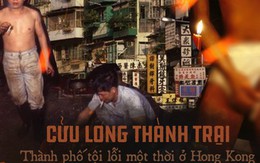 Cửu Long Thành Trại ở Hong Kong: Nơi đầy rẫy tội phạm, tệ nạn nhưng lại là mái ấm tình thương cho người già và trẻ em