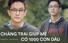 Gặp nam sinh kiếm cho mẹ 1000 con dâu sau khi xuất hiện trên VTV: Đời chỉ cần 2 cốc trà chanh 10K với những người bạn 'mặn mà' là vui lắm rồi