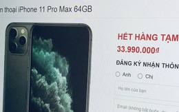 iPhone 11 Pro Max cháy hàng tại Việt Nam dù giá cao