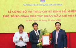 Tập đoàn PVN có tân Phó Tổng giám đốc