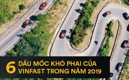 6 dấu mốc trong năm 2019 của VinFast