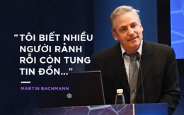 Giáo sư Martin Bachmann: Có phóng viên đến nơi tôi điều chế vaccine về bị triệu chứng giống COVID-19, tôi lo sốt vó!