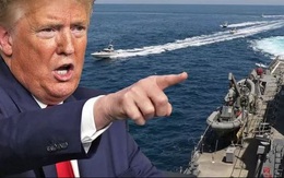 Nổ súng tiêu diệt tàu Iran: Điều dị thường trong tuyên bố của TT Trump khiến Lầu Năm Góc ngỡ ngàng khi "đọc" lệnh