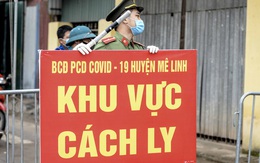 Hà Nội đề xuất kéo dài cách ly xã hội đến 30/4