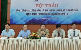 Tiếp sức cho doanh nghiệp xuất khẩu trang thiết bị y tế