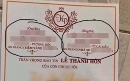 Tấm thiệp cưới nổi bần bật với nghề nghiệp, gia thế hoành tráng của đôi bên khiến dân tình xôn xao: Nhà trai chủ tiệm vàng, nhà gái chủ nhà xe