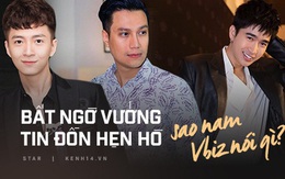 Muôn kiểu sao nam Vbiz phản ứng trước tin đồn hẹn hò: Việt Anh cực gắt, Thanh Bình thẳng thắn, lầy nhất là Ngô Kiến Huy!