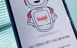BKAV nhờ người Việt dạy tiếng Việt cho Bphone, trả công 100.000 đồng