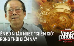 PGS.TS. Nguyễn Duy Thịnh: Tụ tập nhậu nhẹt, “chém gió” là điều nên bỏ, đó mới là nguyên nhân chính gây lây nhiễm trong bữa ăn chứ không phải do vấn đề ăn!