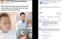 Cho bạn mượn tiền xong trốn dịch mất hút, thanh niên “nói là làm” lập hẳn tài khoản Facebook đăng hình, chi 50 triệu đồng mua quảng cáo chạy khắp mạng xã hội