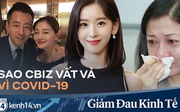 Cbiz vất vả vì COVID-19: Chồng Đại S xoay sở kinh doanh, cựu Hoa hậu thất nghiệp và tình người thắp sáng lúc khó khăn