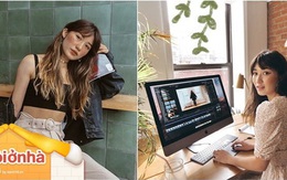 Youtuber xinh đẹp sở hữu 3 triệu subs chia sẻ cách ở nhà vẫn giải quyết công việc vèo vèo, lời khuyên số 3 bất ngờ nhất