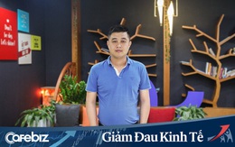 Tâm sự của startup về cắt giảm nhân sự thời Covid-19: Còn được lựa chọn giữ người hay giữ tiền là may mắn, đại đa số startup đã hết tiền!