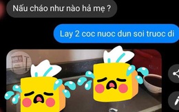 Mẹ dặn "lấy 2 cốc nước đun sôi để nấu cháo", con làm theo y chang, nhưng nhìn cách làm thì ai cũng phải cười nghiêng ngả