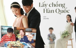 Chuyện hôn nhân của nữ Youtuber lấy chồng Hàn: Quen 6 tháng quyết lên xe hoa và bí quyết "cà khịa" cả nhà chồng mà vẫn được yêu