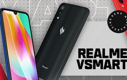 Qua sự trỗi dậy của Realme và Vsmart, bạn sẽ thấy tình yêu của người dùng smartphone giá phổ thông nằm ở đâu