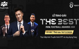 Đón xem The Best 2020 - Giải thưởng FIFA Xuất sắc nhất năm trên Truyền hình FPT